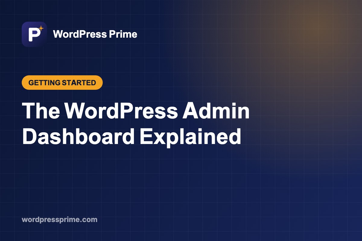 The WordPress Admin Dashboard Explained