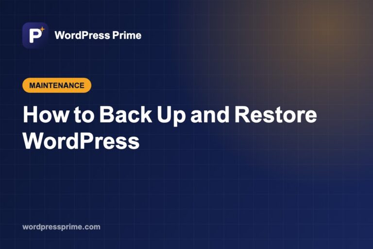 How to Back Up and Restore WordPress