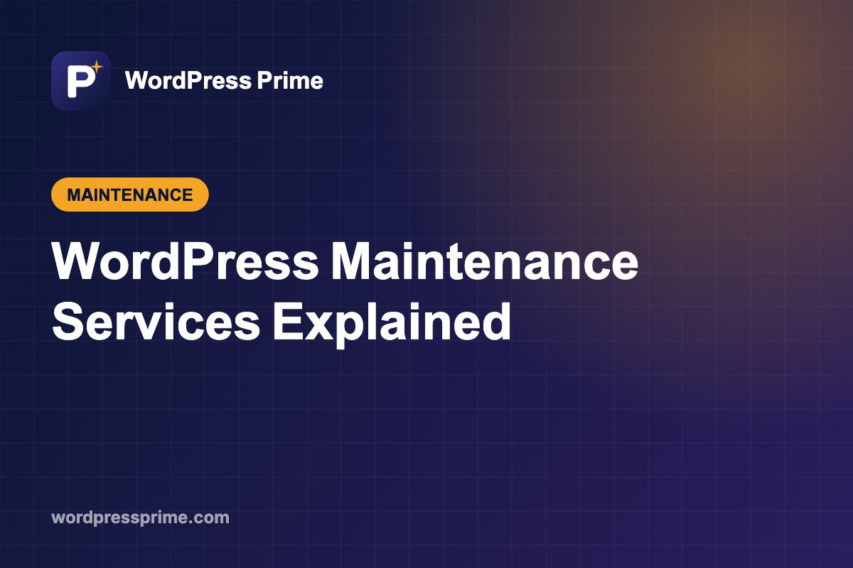 WordPress Maintenance Services Explained