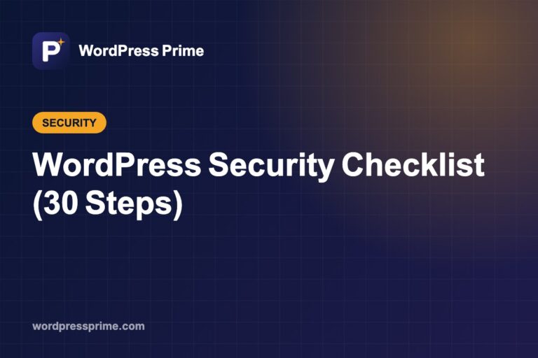 WordPress Security Checklist (30 Steps)